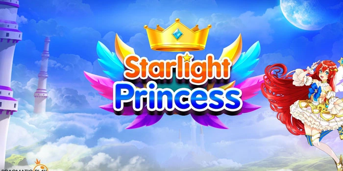 Bandar Slot Starlight Princess Menang Besar Setiap Hari