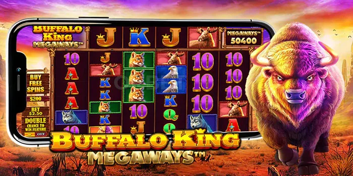 Panduan Mudah Menang Besar di Slot Buffalo King Megaways