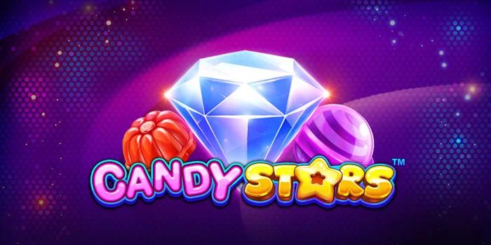Tips Sukses Meraih Jackpot Bermain Slot Candy Stars