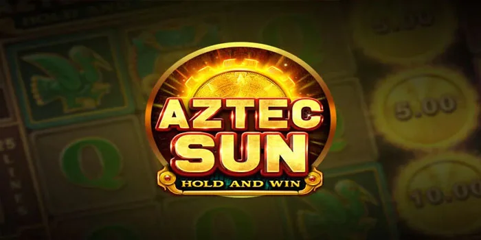 Rahasia Sukses Jackpot Bermain di Slot Aztec Sun