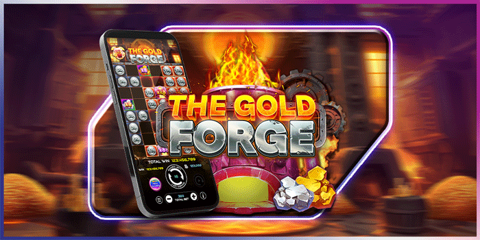 Cara Menang Maxwin Besar Slot The Golden Forge
